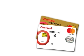 Az Oberbank MasterCard bankkártyákkal Ön a nap 24 órájában készpénzt vehet fel és készpénz nélkül fizethet a világ számos országában.